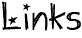 Links